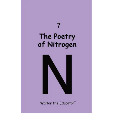 The Poetry of Nitrogen