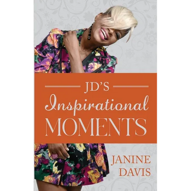 JD's Inspirational Moments