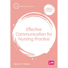 Effective Communication for Nursing Practice