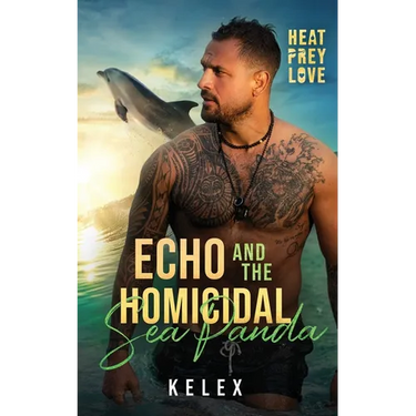 Echo and the Homicidal Sea Panda