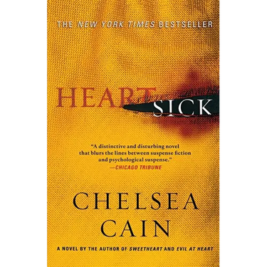 Heartsick: A Thriller