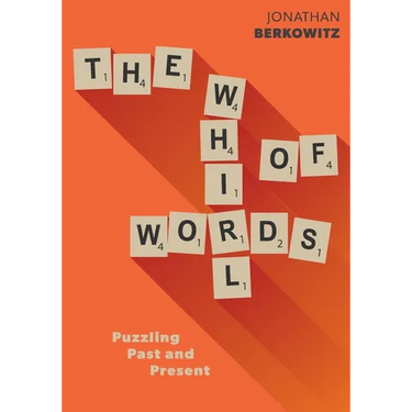 The Whirl of Words: Puzzling Past and Present