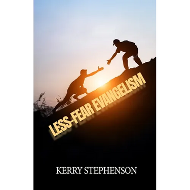 Less-Fear Evangelism