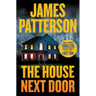 The House Next Door (Hardcover Library Edition)