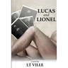 Lucas and Lionel