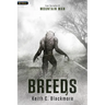 Breeds 3: A Werewolf Thriller