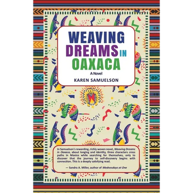 Weaving Dreams in Oaxaca