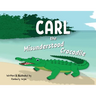 Carl the Misunderstood Crocodile