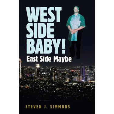 West Side Baby!: East Side Maybe