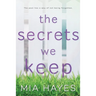 The Secrets We Keep