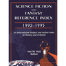 Science Fiction and Fantasy Reference Index, 19921995: An International Subject and Author Index to History and Criticism