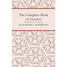 The Complete Book of Crochet