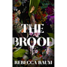 The Brood