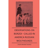 Observations On Borzoi - Called In America Russian Wolfhounds