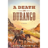 A Death in Durango