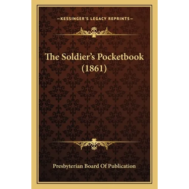 The Soldier's Pocketbook (1861)