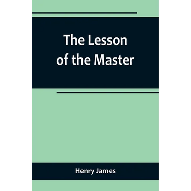 The Lesson of the Master