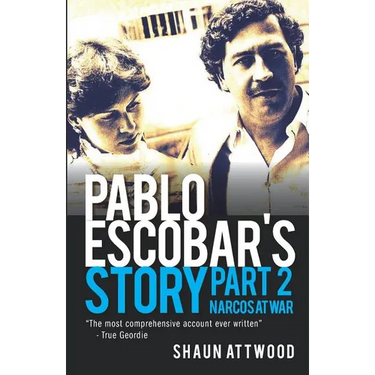 Pablo Escobar's Story 2: Narcos at War