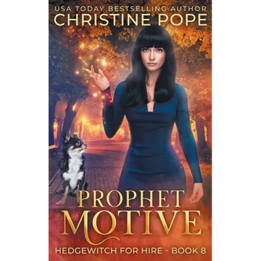 Prophet Motive: A Cozy Witch Mystery