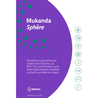 Mukanda Sphère Kikongo: Kuwakana Yina Bimvuka Salaka Mpi Bansiku YA Fioti-Fioti YA Bimvuka YA Ke Kwendaka Kupesa Lusadisu Na Bantu YA Kele Na Mpasi
