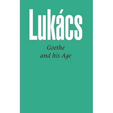 Goethe and His Age
