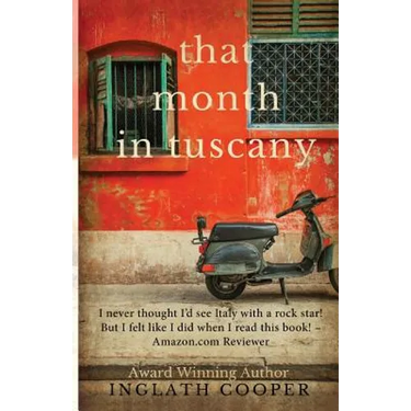 That Month in Tuscany
