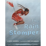 The Rain Stomper