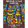 Intricate Mosaic Patterns: Coloring Book: Volume I