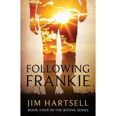 Following Frankie: Book Four in the Boone Series