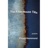 The Fifth House Tilts
