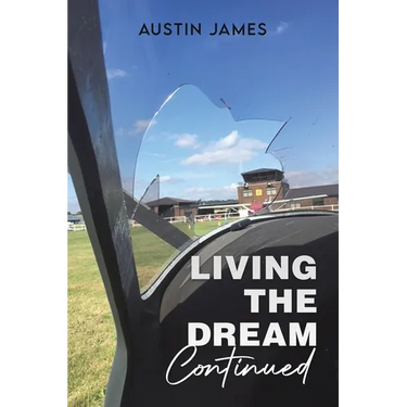 Living The Dream, Continued