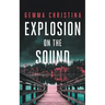 Explosion on the Sound