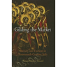 Gilding the Market: Luxury and Fashion in Fourteenth-Century Italy