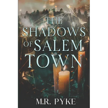 The Shadows of Salem Town