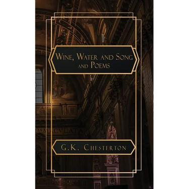 Wine. Water and Song and Poems