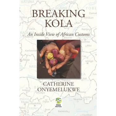 Breaking Kola: An Inside View of African Customs