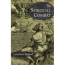 The Spiritual Combat and A Treatise on Peace of the Soul