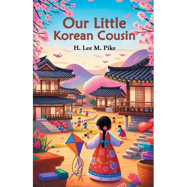 Our Little Korean Cousin