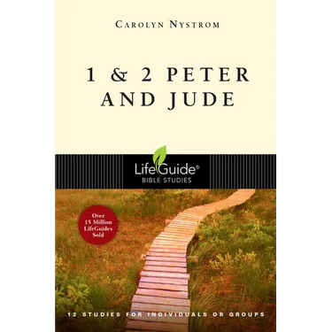 1 & 2 Peter and Jude: 12 Studies for Individuals or Groups