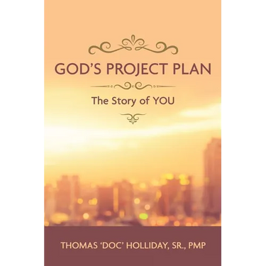 God's Project Plan: The Story of YOU