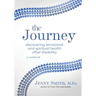The Journey: Discovering Emotional and Spiritual Health after Disability