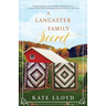 A Lancaster Family Secret