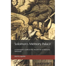 Solomon's Memory Palace: A Freemason's Guide to the Ancient Art of Memoria Verborum