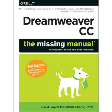 Dreamweaver CC: The Missing Manual: Covers 2014 Release