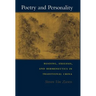 Poetry and Personality: Reading, Exegesis, and Hermeneutics in Traditional China
