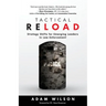 Tactical Reload: Strategy Shifts for Emerging Leaders in Law Enforcement