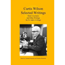 Curtis Wilson, Selected Writings: Dean's Lectures and Other Writings for St. John's College