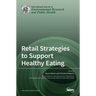 Retail Strategies to Support Healthy Eating