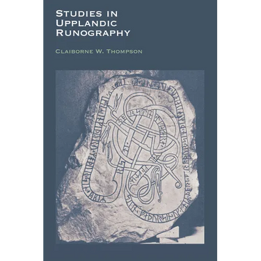 Studies in Upplandic Runography