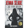 Jenna Slade: Enemy Within
